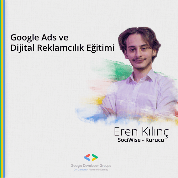 Google Ads ve Dijital Reklamcılık Eğitimi!