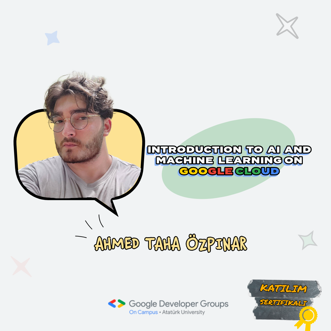 Yapay Zeka ve Makine Öğrenimine İlk Adım!